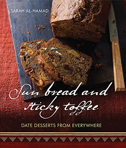 Sun Bread and Sticky Toffee Date Desserts from Everywhere [Hardcover]