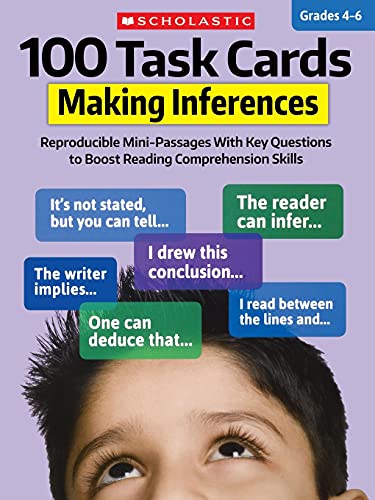 100 Task Cards Making Inferences Reproducible Mini-Passages With Key Questions [Paperback]