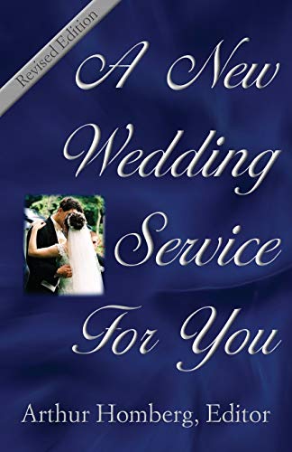 A New Wedding Service For You 19 Orders Of Worship For The Prospective Bride An [Paperback]