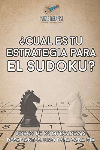 Cual Es Tu Estrategia para el Sudoku - Libros de Rompecabezas Desafiantes, uno  [Paperback]