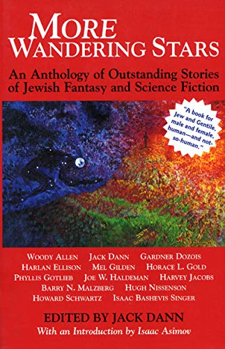 More Wandering Stars An Anthology of Outstanding Stories of Jewish Fantasy and  [Hardcover]