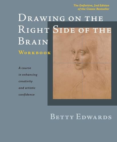 Drawing on the Right Side of the Brain Workbook The Definitive, Updated 2nd Edi [Spiral bound]