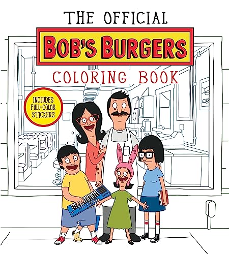 The Official Bob's Burgers Coloring Book [Paperback]