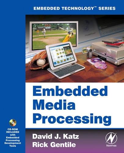Embedded Media Processing [Paperback]