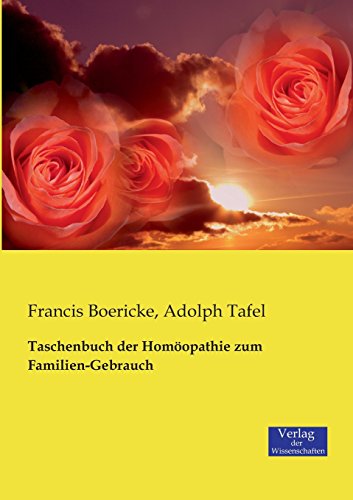 Taschenbuch der Homoopathie Zum Familien-Gebrauch [Paperback]