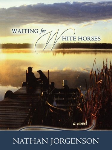 Waiting For White Horses [large Print] [Paperback]