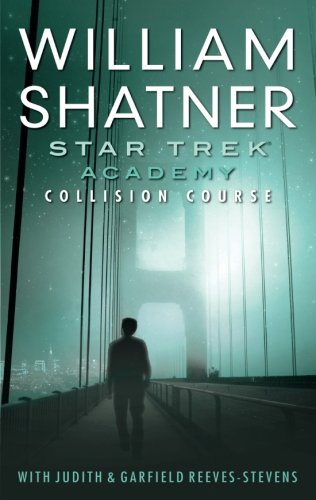 Star Trek Academy Collision Course [Paperback]