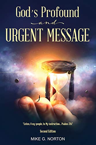God's Profound And Urgent Message [Paperback]