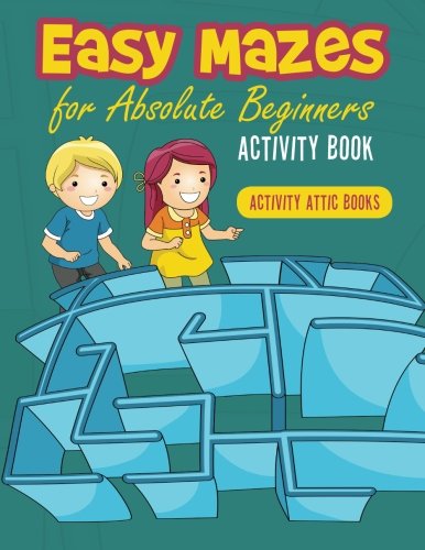 Easy Mazes for Absolute Beginners Activity Book [Paperback]