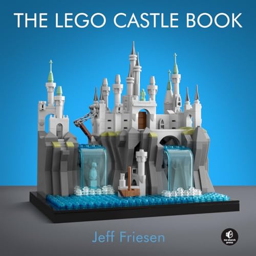 The LEGO Castle Book Build Your Own Mini Medieval World [Hardcover]