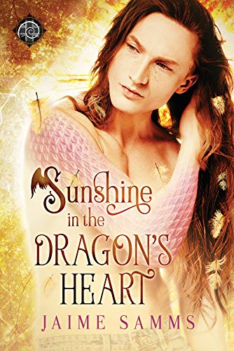 Sunshine in the Dragon&39s Heart [Paperback]