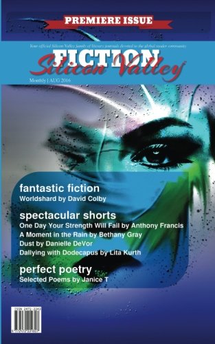 Fiction Silicon Valley Monthly Aug 2016 [Paperback]