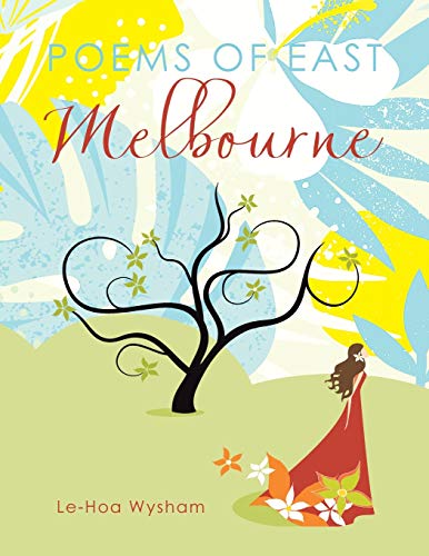 Poems Of East Melbourne [Paperback]