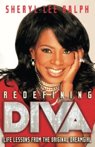 Redefining Diva Life Lessons from the Original Dreamgirl [Paperback]