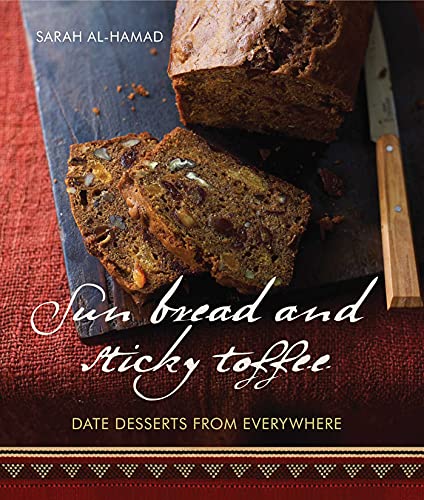 Sun Bread and Sticky Toffee Date Desserts from Everywhere [Paperback]