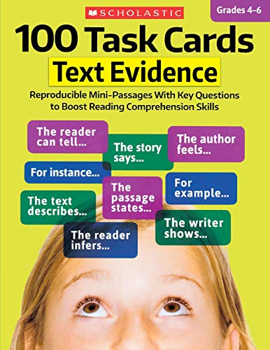 100 Task Cards Text Evidence Reproducible Mini-Passages With Key Questions to  [Paperback]