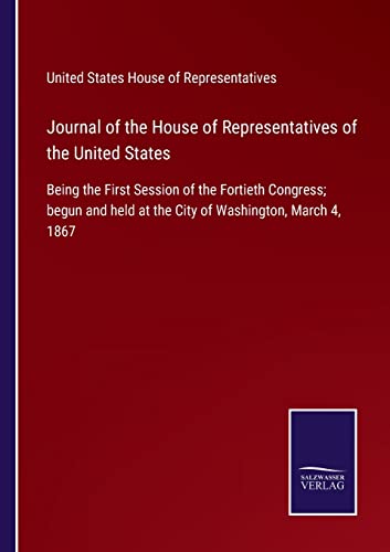 Journal Of The House Of Representatives Of The United States