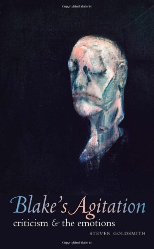 Blake's Agitation Criticism And The Emotions [Hardcover]