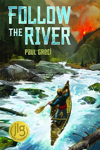 Follow the River [Hardcover]