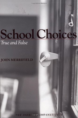 School Choices True and False [Paperback]