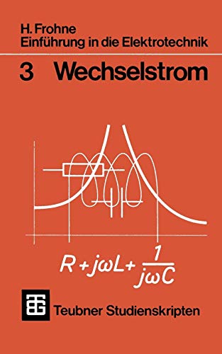 Einfhrung in die Elektrotechnik Wechselstrom [Paperback]