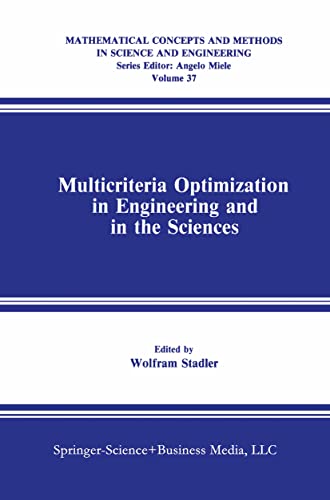 Multicriteria Optimization in Engineering and in the Sciences [Hardcover]
