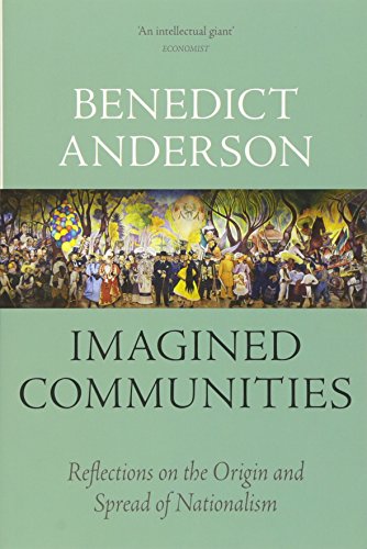 Imagined Communities Reflections on the Origin and Spread of Nationalism [Paperback]