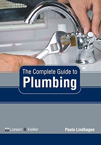 The Complete Guide to Plumbing [Hardcover]