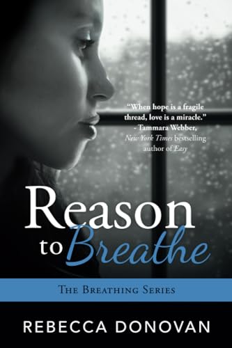 Reason To Breathe (the Breathing Series, 1) [Paperback]