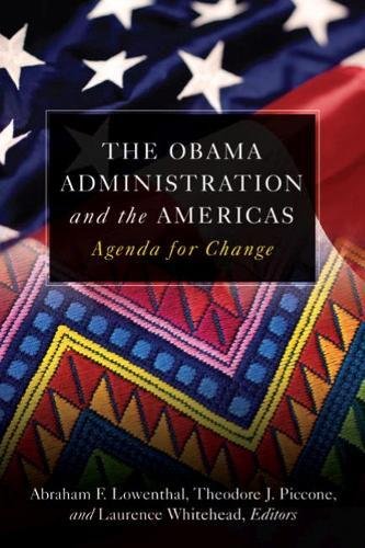 The Obama Administration and the Americas Agenda for Change [Paperback]