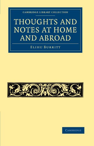 Thoughts and Notes at Home and Abroad [Paperback]
