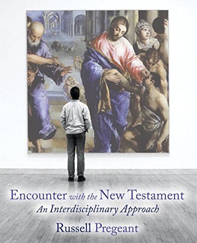 Encounter With The New Testament An Interdisciplinary Approach [Paperback]