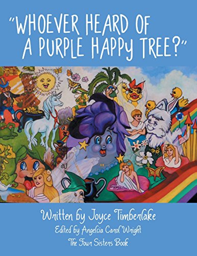 Whoever Heard Of A Purple Happy Tree [Paperback]
