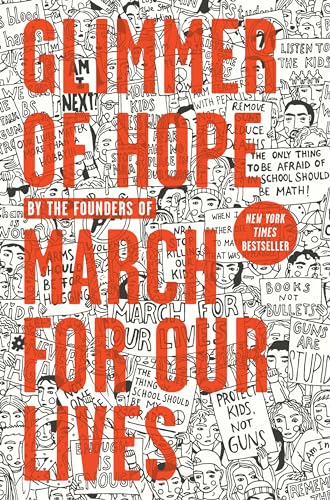 Glimmer of Hope How Tragedy Sparked a Movement [Hardcover]