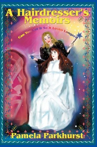 Can You Cut It So It Looks Longer  A Hairdresser's Memoirs [Hardcover]