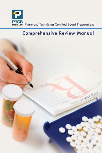 Pharmacy Technician Certified Board Preparation Comprehensive Review Manual [Paperback]