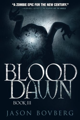 Blood Dawn (blood Trilogy) (volume 3) [Paperback]