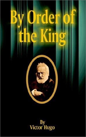 By Order of the King [Paperback]