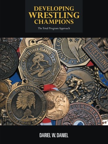 Developing Wrestling Champions [Paperback]