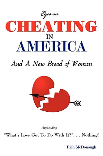 Eyes On Cheating In America And A New Breed Of Woman [Paperback]