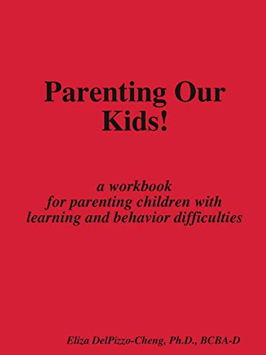 Parenting Our Kids [Paperback]