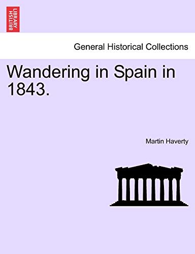 Wandering In Spain In 1843. [Paperback]