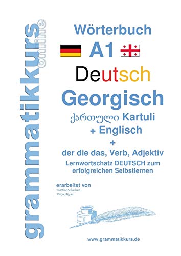 Wrterbuch Deutsch - Georgisch - Englisch Niveau A1 (german Edition) [Paperback]