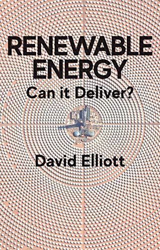Renewable Energy Can it Deliver [Hardcover]