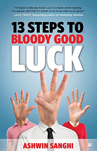 13 Steps To Bloody Good Luck [Paperback]
