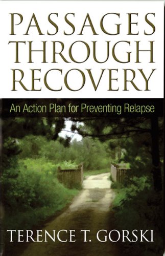 Passages Through Recovery An Action Plan for Preventing Relapse [Paperback]