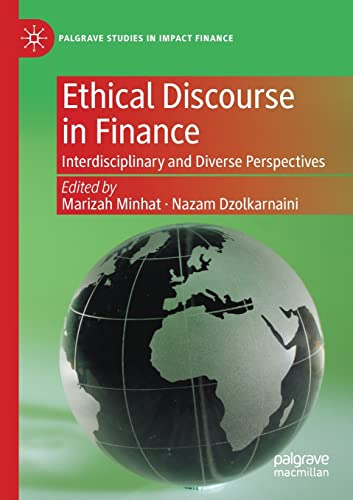 Ethical Discourse in Finance Interdisciplinary and Diverse Perspectives [Paperback]