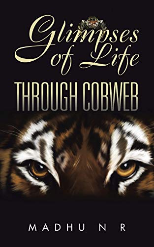 Glimpses Of Life Through Cobweb [Paperback]