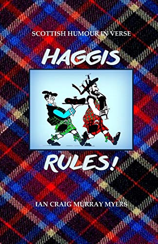 Haggis Rules  Scottish Humour in Verse [Paperback]