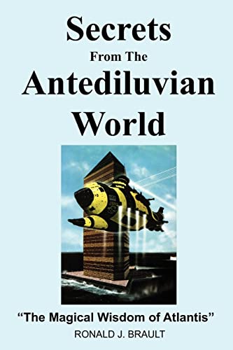 Secrets from the Antediluvian World  The Magical Wisdom of Atlantis [Paperback]
